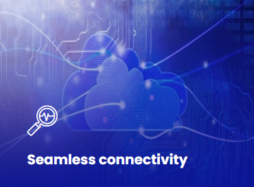 Seamless Connectivity